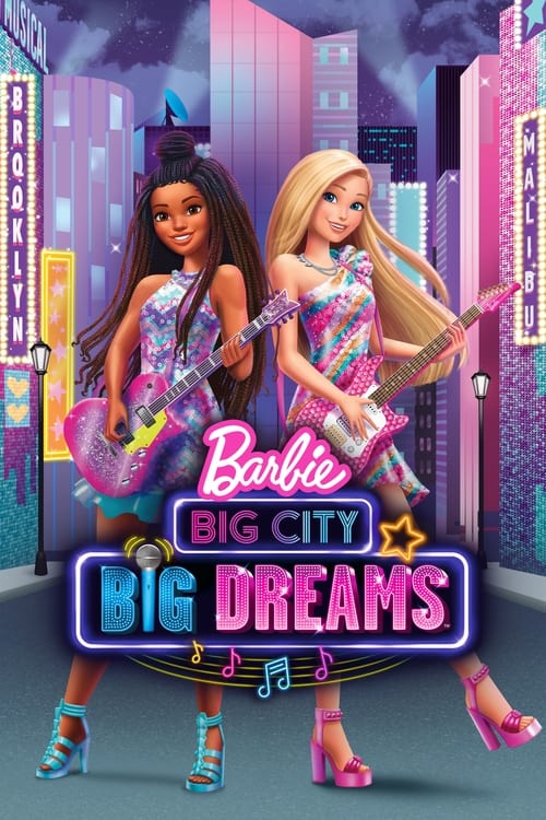 barbie big city, big dreams (2021)